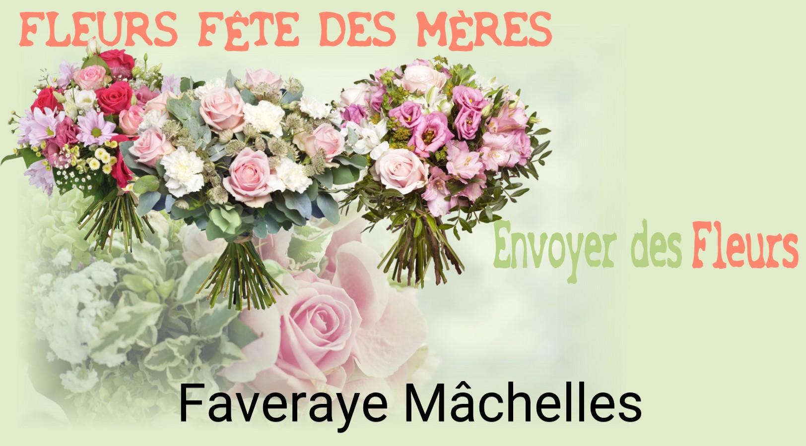 Bouquet de Fête des Mères livré à Faveraye-Mâchelles